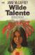 Anne McCaffrey Wilde Talente