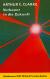 Arthur C. Clarke Verbannt in die Zukunft
